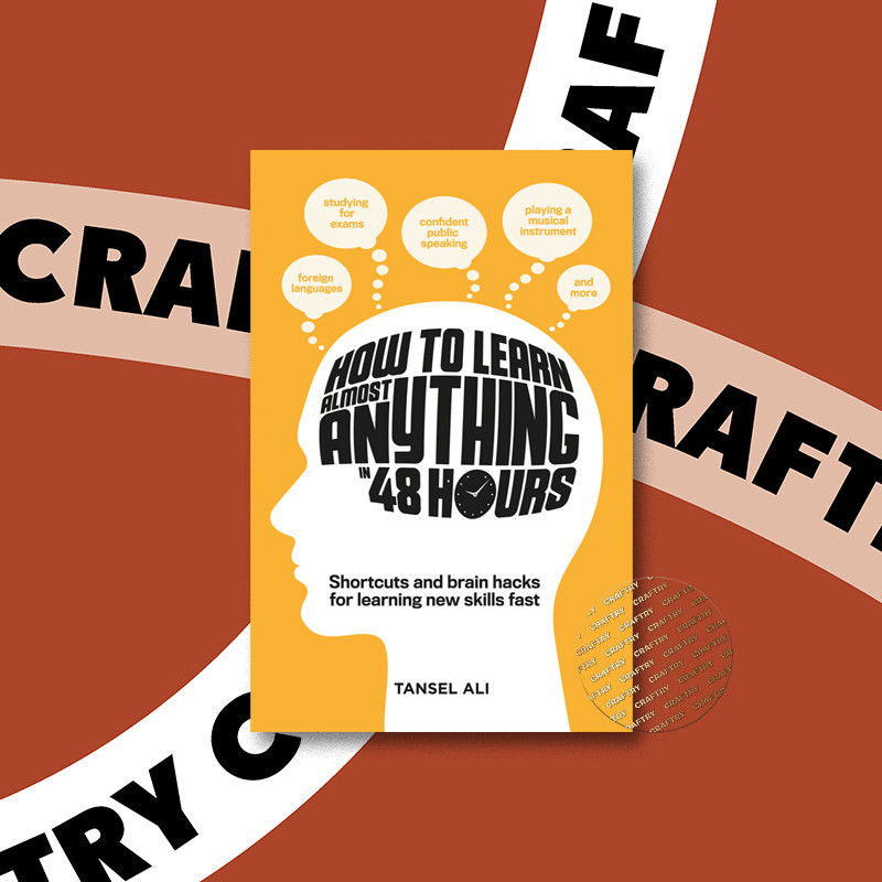 

How to Learn Almost Anything in 48 Hours - Tansel Ali