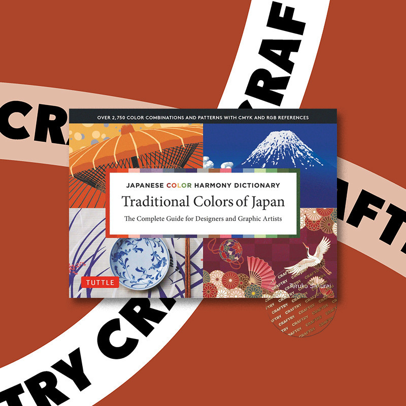 

Japanese Color Harmony Dictionary - Traditi - Teruko Sakurai