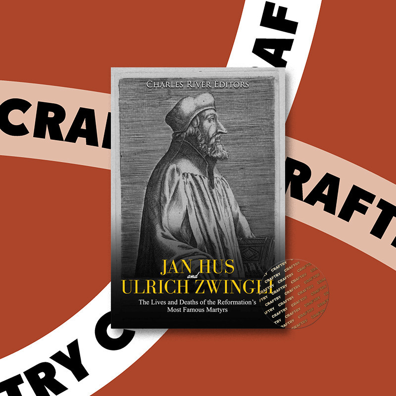 

Jan Hus and Ulrich Zwingli - The Lives and - Charles River Editors