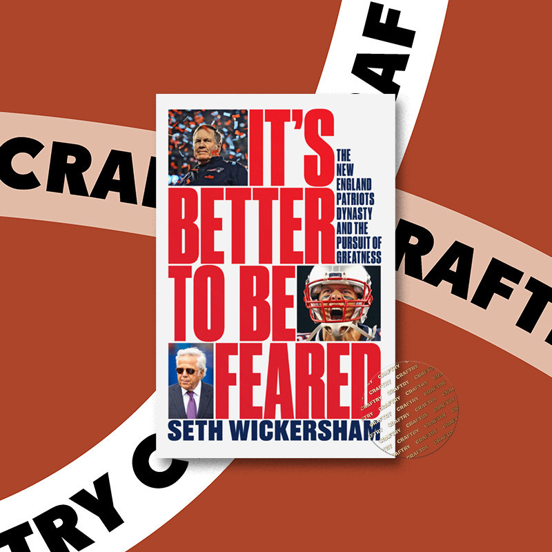 

It's Better to Be Feared - Seth Wickersham