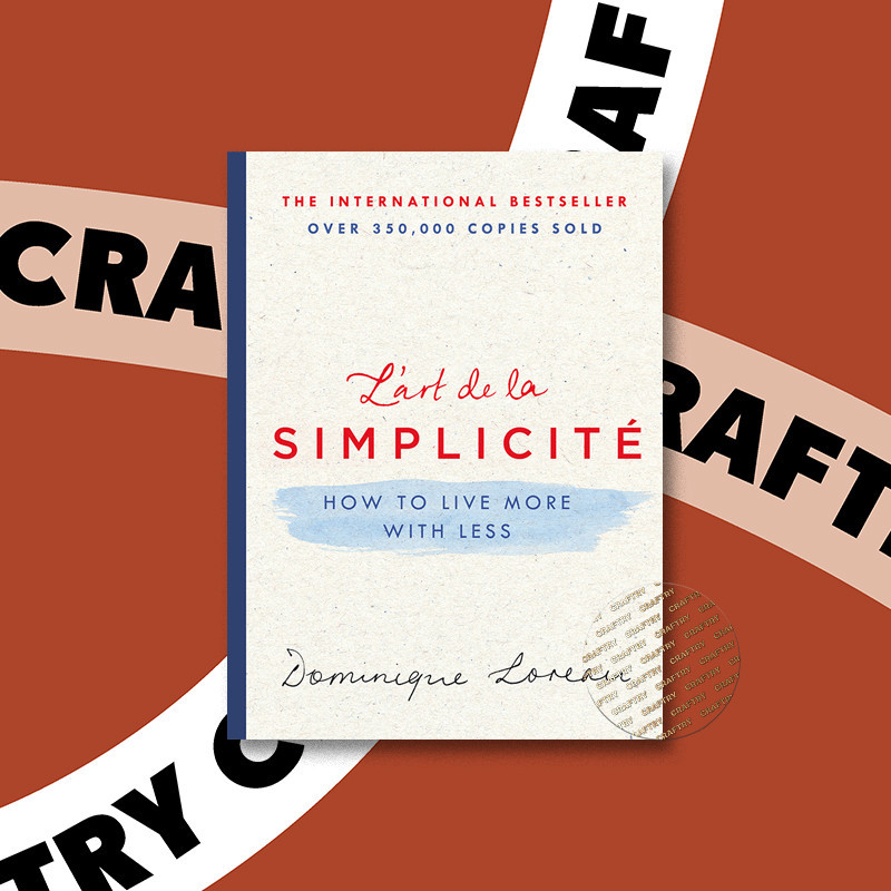 

L'art de la Simplicite - Dominique Loreau