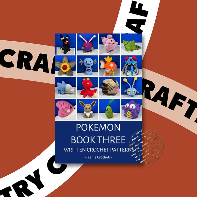 

Pokemon Book Three Written Crochet Pattern - Teenie Crochets