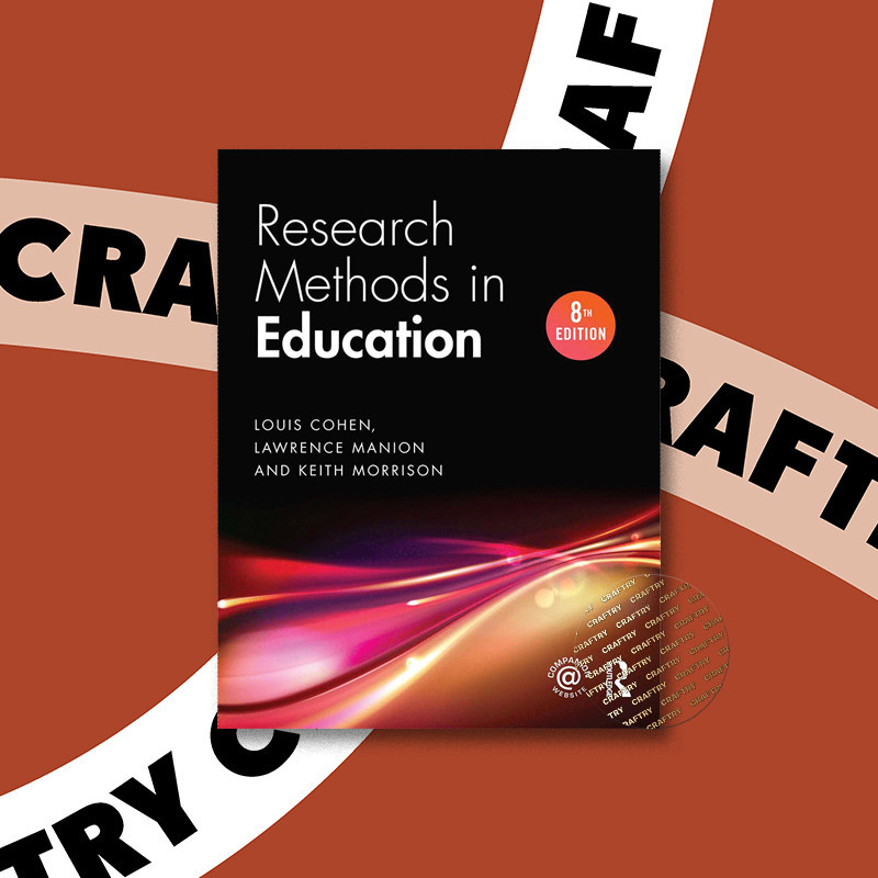 

Research Methods in Education - Louis Cohen