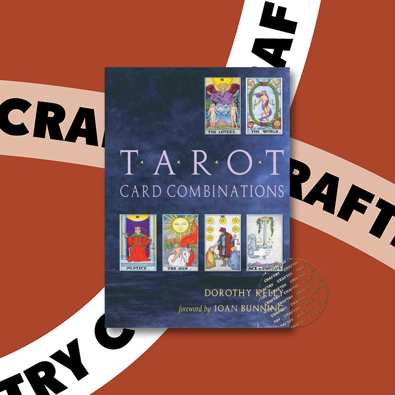 

Tarot Card Combinations - Dorothy Kelly