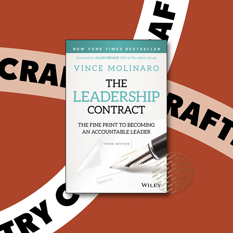 

The Leadership Contract - The Fine Print to - Vince Molinaro