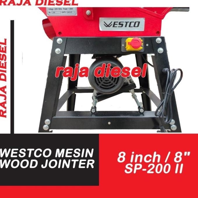 Westco Mesin Wood Jointer 8 Inch / 8" Sp-200