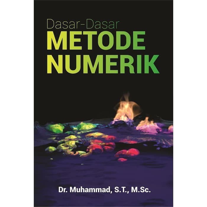Buku Dasardasar Metode Numerik