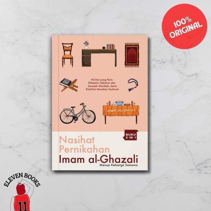 

Thosti Nasihat Pernikahan - Imam al-Ghazali (ORI)