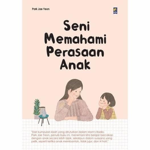 

Thosti Seni Memahami Perasaan Anak Park Joe Yeon