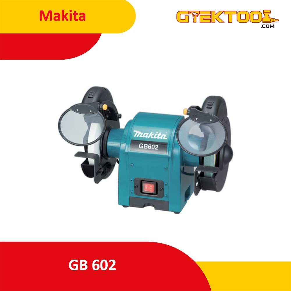 Makita GB 602 Mesin Gerinda Duduk 6"