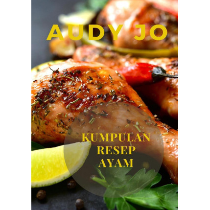 

(PID981) Kumpulan Resep Ayam