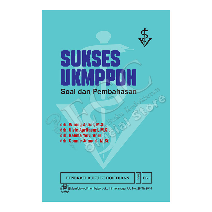 

EGC SUKSES UKMPPDH Soal & Pembahasan
