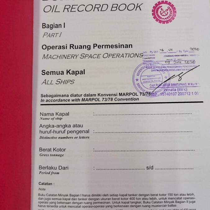 

Oil Record Book / Buku Catatan Minyak