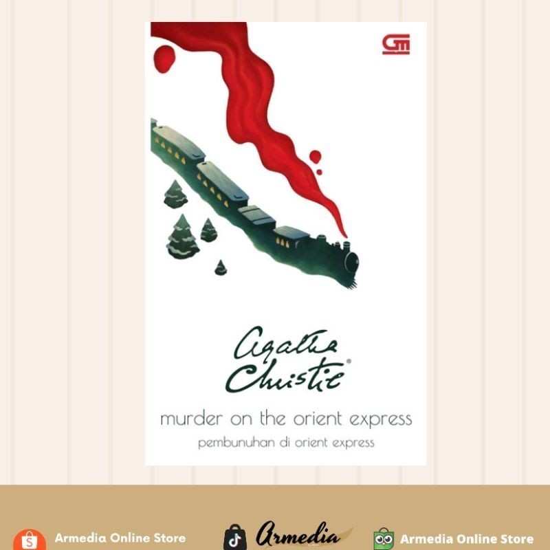 PEMBUNUHAN DI ORIENT EXPRESS (MURDER ON THE ORIENT EXPRESS) - Agatha Christie