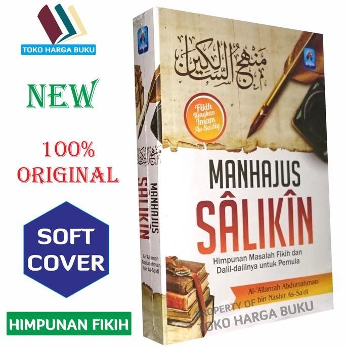 

Manhajus Salikin - Himpunan Masalah Fikih - Pustaka Arafah