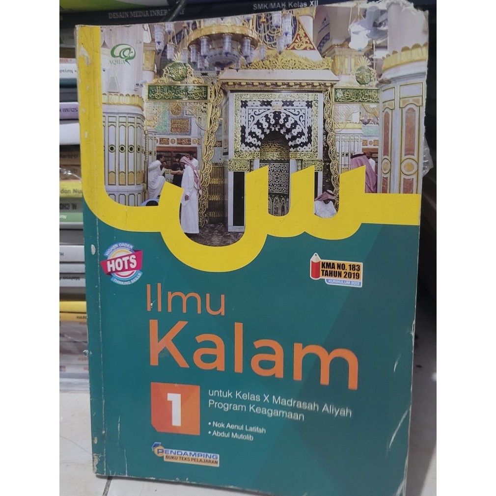 BUKU BEKAS ILMU KALAM KELAS 1 MTS AQILA