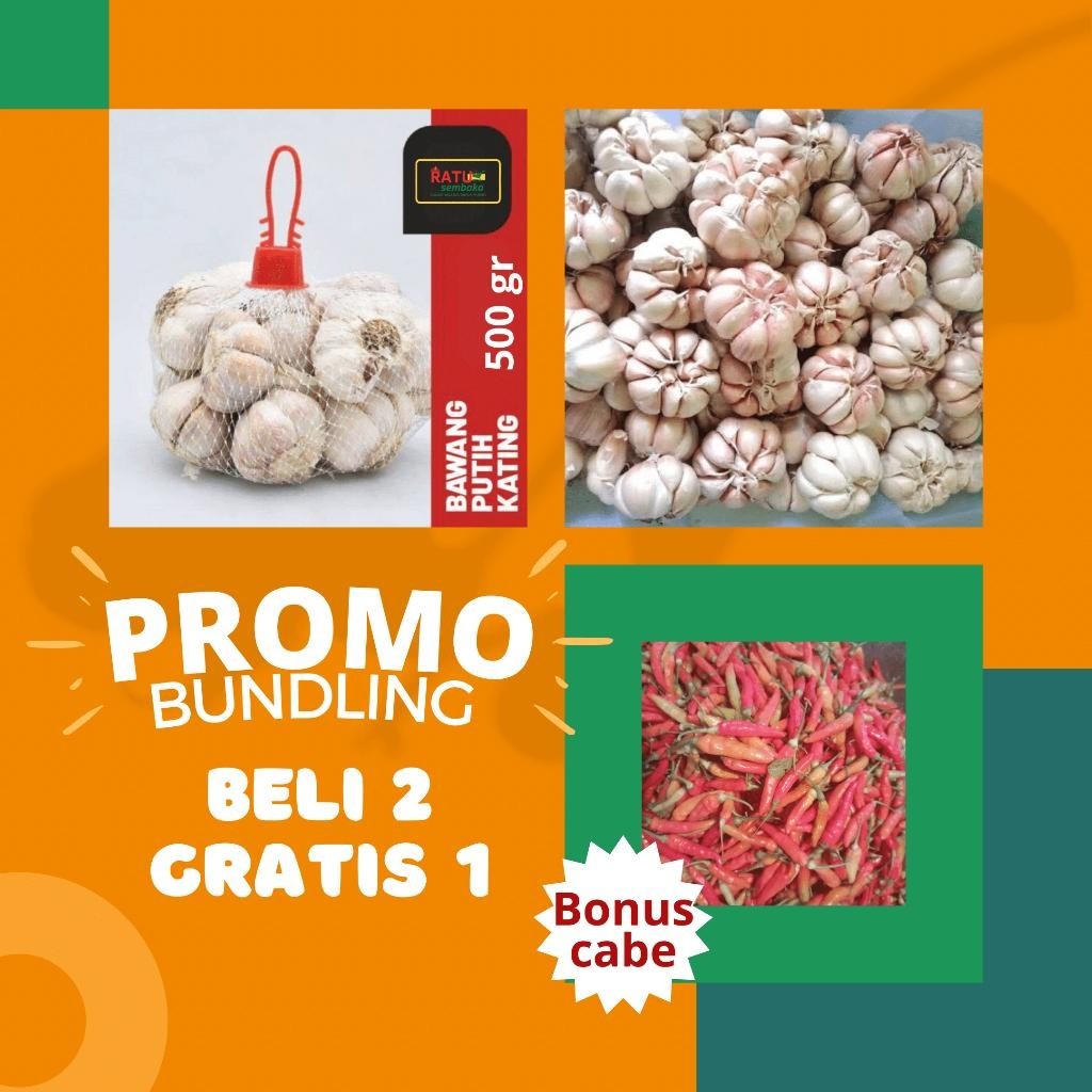 

Bawang Putih Kating 500Gr + Bawang Putih Sinco 500Gr Bonus Cabe 150Gr Sintacrew