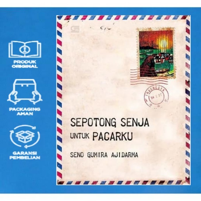 Buku Novel Sepotong Senja Untuk Pacarku -