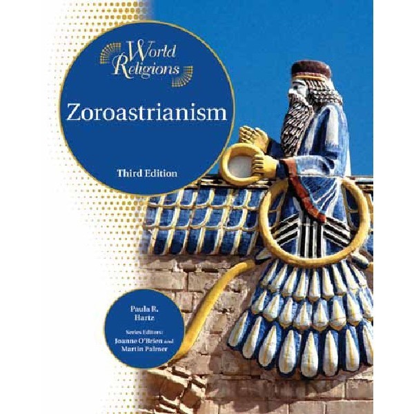 

World Religions - Zoroastrianism (Third Edition / D)
