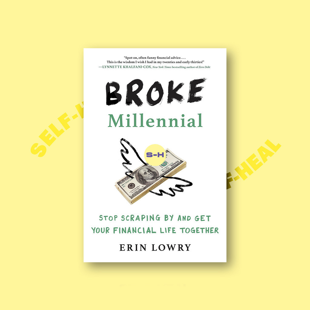 

Broke Millennial - Erin Lowry