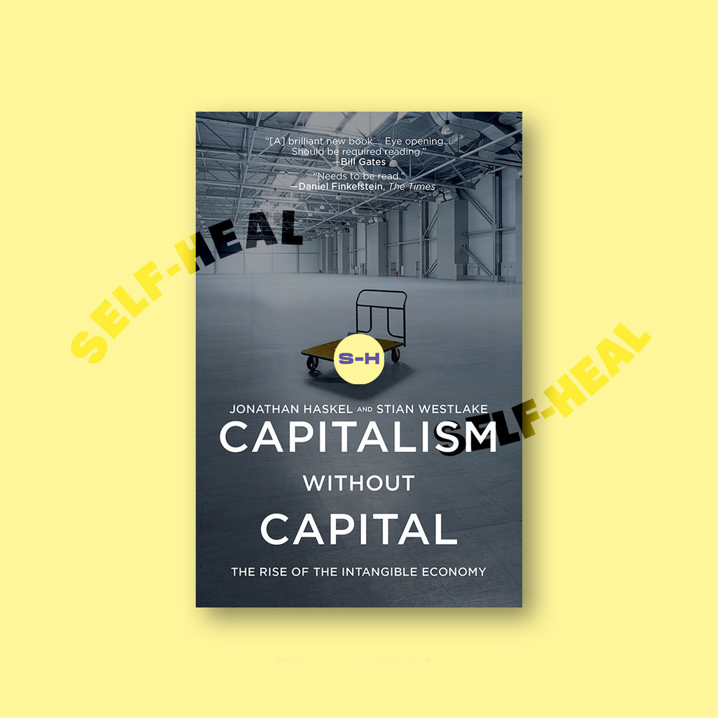 

Capitalism Without Capital - Jonathan Haskel