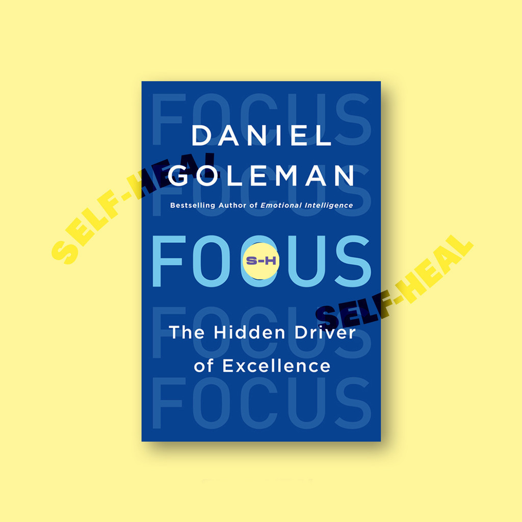 

Focus - Daniel Goleman