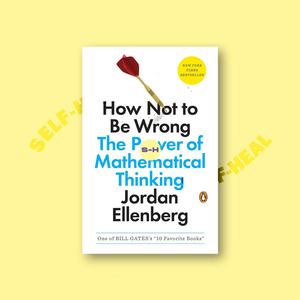 

How Not to Be Wrong - The Power of Mathemat - Jordan Ellenberg