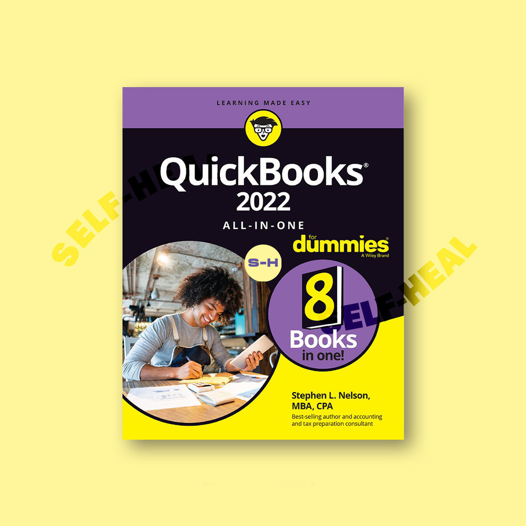 

QuickBooks 2022 All in One For Dummies - Stephen L. Nelson