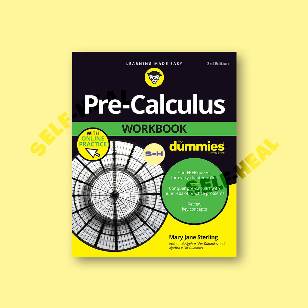 

Pre Calculus Workbook For Dummies, 3rd - Mary Jane Sterling