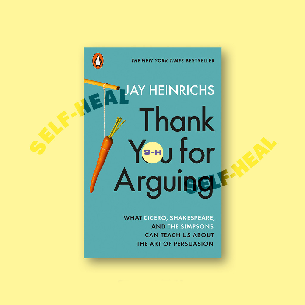 

Thank You for Arguing - Jay Heinrichs