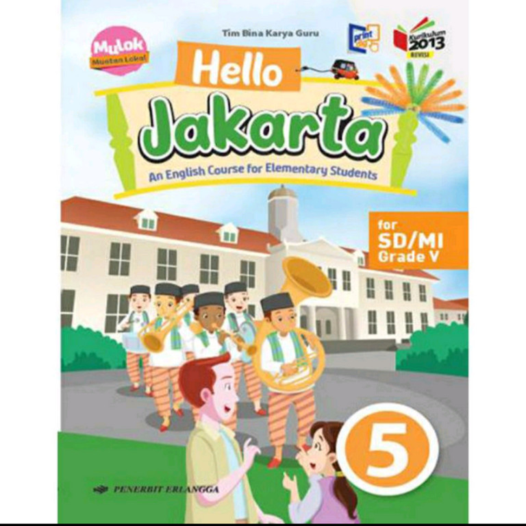 BUKU BEKAS HELLO JAKARTA KELAS 5 SD ERLANGGA K13 REVISI