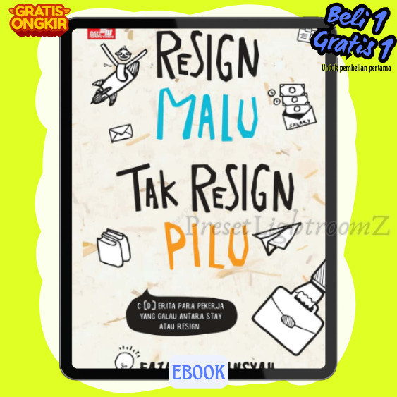 

IND1286 Resign Malu, Tak Resign Pilu-Revisi