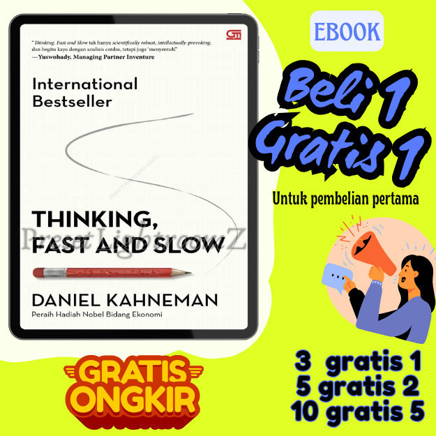 

IND0632 THINKlNG, FAST & SLOW - Bahasa Indonesia- Revisi