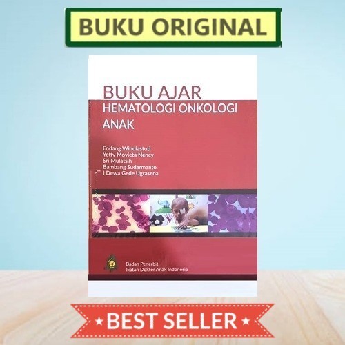 Terbaru [ Original ] Buku Ajar Hematologi Onkologi Anak Idai - Endang Promo Terlaris