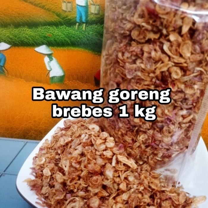 

Bawang Goreng Brebes 1 Kg
