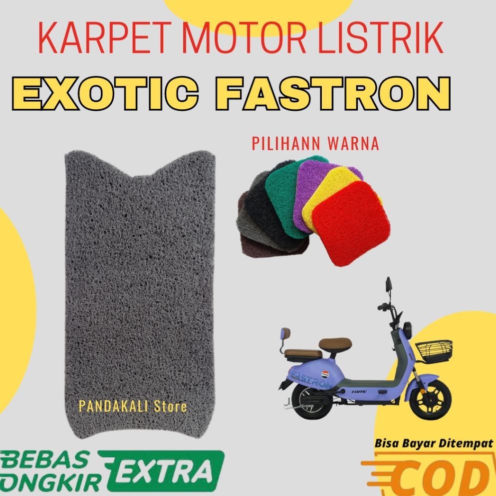 Karpet sepeda motor listrik Exotic FASTRON