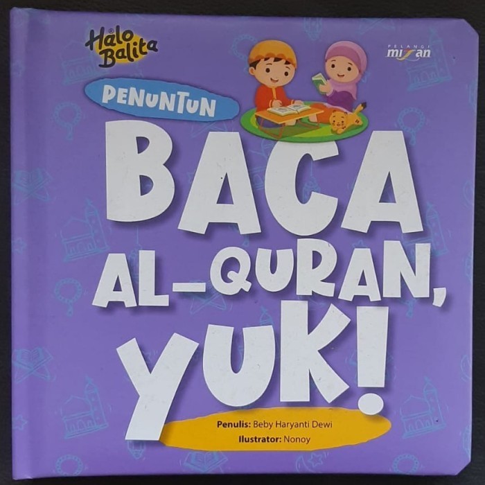 

Halo Balita Penuntunbaca Al Qur'An Yuk! Boardbook