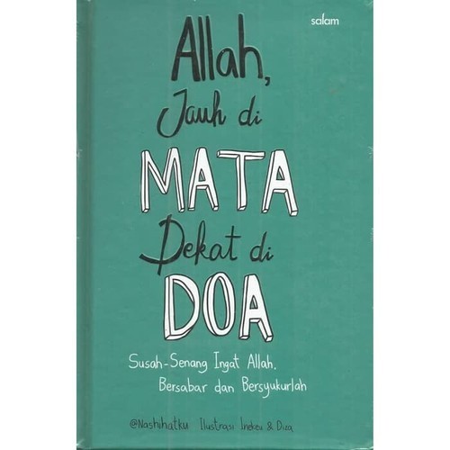 

Allah Jauh Di Mata Dekat Di Doa Hc
