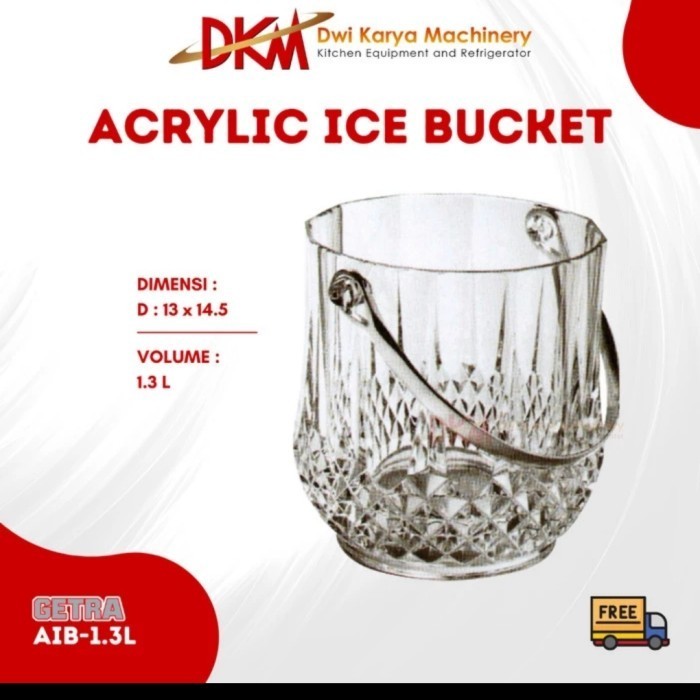 Ice Bucket Mika Akrilik Acrylic Gagang Awet Tebal Anti Pecah Tahan Panas Dingin 1.3L Tempat Wadah Pe