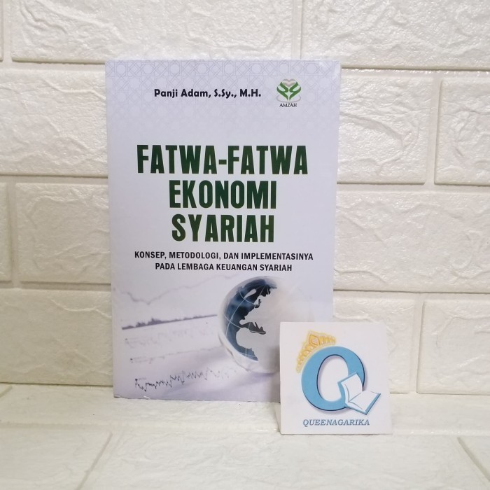 

Fatwa-Fatwa Ekonomi Syariah: Konsep, Metodologi & Implementasinya