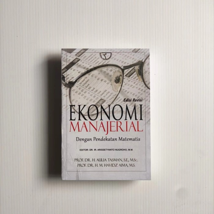 

Buku Ekonomi Manajerial Dengan Pendekatan Matematis