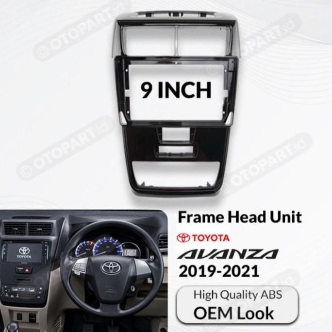 Frame Headunit Toyota Avanza/Veloz/Xenia 2019-2021 9" Inch | Otomotif