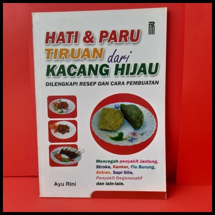 

TERMURAH HATI DAN PARU TIRUAN DARI KACANG HIJAU