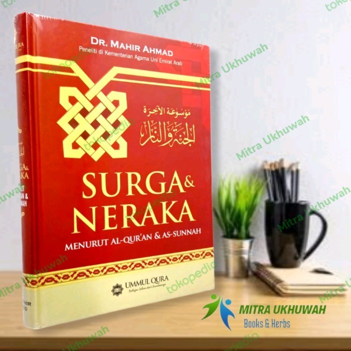 

Buku Surga & Neraka Menurut Al-Qur'an As-Sunnah Ummul Qura