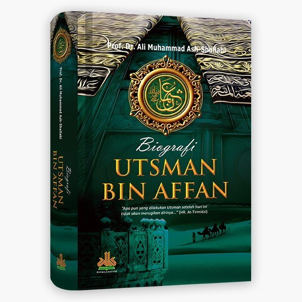 

Buku Khulafaur Rasyidin - Khalifah Abu Umar Ustman Ali