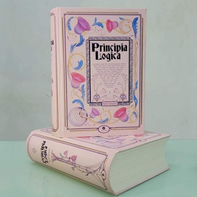 [Promo] "Principia Logica". Penulis Martin Suryajaya. Penerbit Gang Kabel