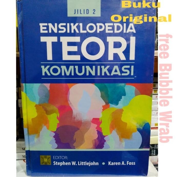[Cod] Ensiklopedia Teori Komunikasi Jilid 1 Dan 2 Stephen W Littlejohn