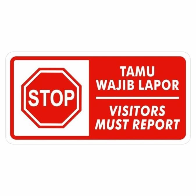

Rambu Sign Tamu Wajib Lapor 40cm x 20cm Stop Plat Alumunium NS