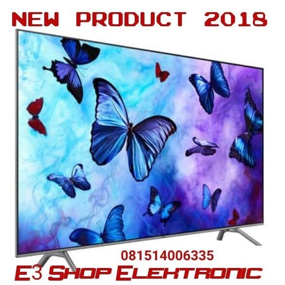 [Best Quality] Tv Samsung Qled 55" Smart Tv Flat 2018 55Q6Fn Garansi Resmi Murah