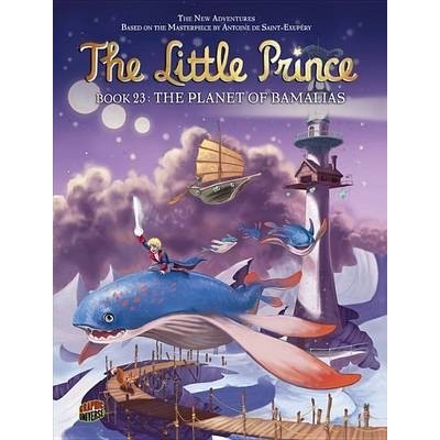 

The Little Prince Book 23 - The Planet of Bamalias (Komik / D)